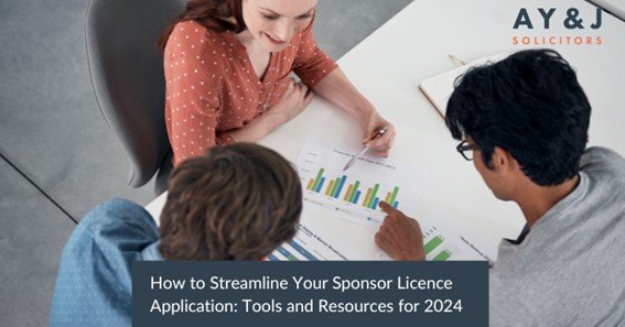 How to Streamline Your Sponsor Licence Application: Tools and Resources for 2024