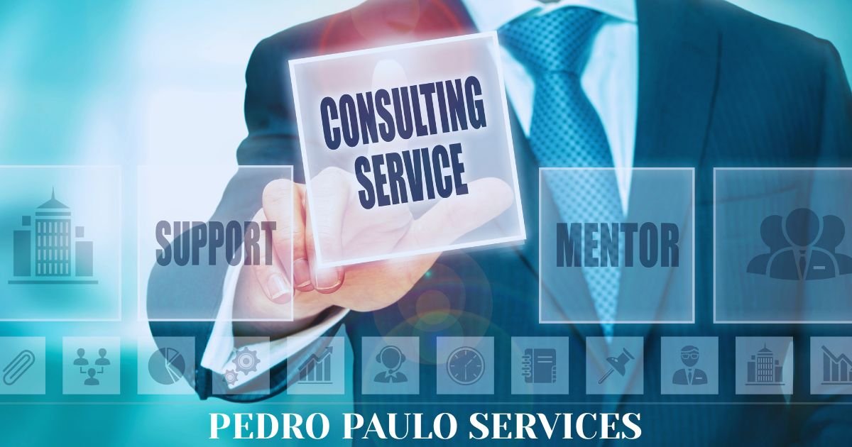 Pedro Paulo Business Consultant: Expert Strategies for Business Growth