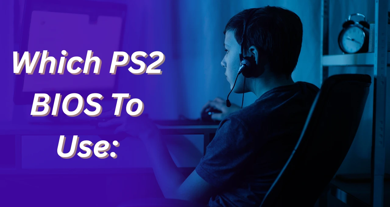 PS2 BIOS: Your Complete Guide to Emulation and Setup